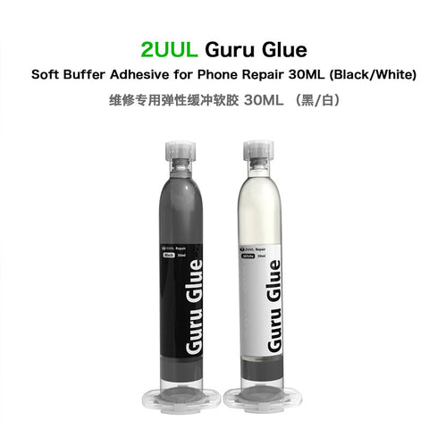 Guru Glue Soft Buffer Adhesive for Phone Repair 30ML(Black/White)